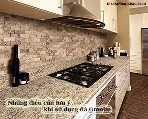 Một số điều cần biết khi sử dụng và bảo quản đá granite